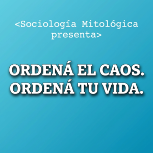 SM - Ordená el Caos. Ordená tu Vida